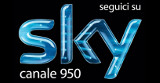 seguici su SKY: canale 950